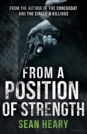 From A Position Of Strength - Heary Sean [KSIĄŻKA]