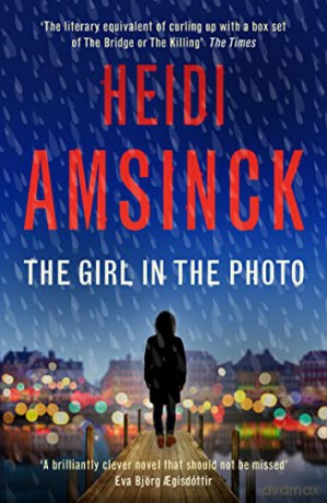Girl In The Photo - Heidi Amsinck [KSIĄŻKA]