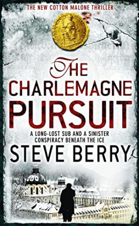Charlemagne Pursuit - Steve Berry [KSIĄŻKA]