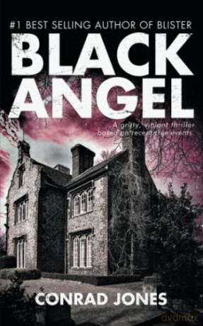 Black Angel - Conrad Jones [KSIĄŻKA]