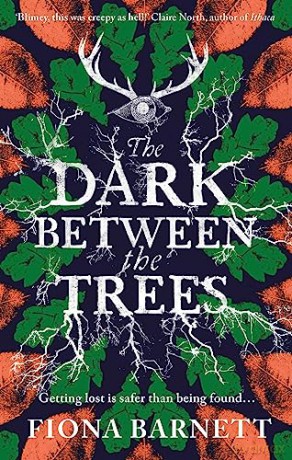 Dark Between The Trees - Fiona Barnett [KSIĄŻKA]