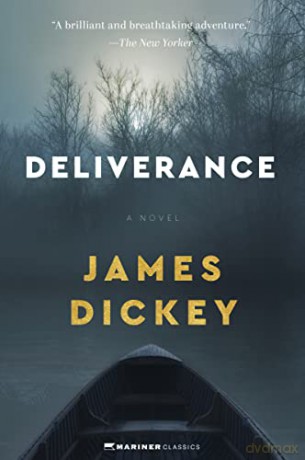 Deliverance - James Dickey [KSIĄŻKA]