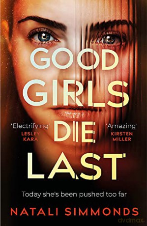 Good Girls Die Last - Natali Simmonds [KSIĄŻKA]