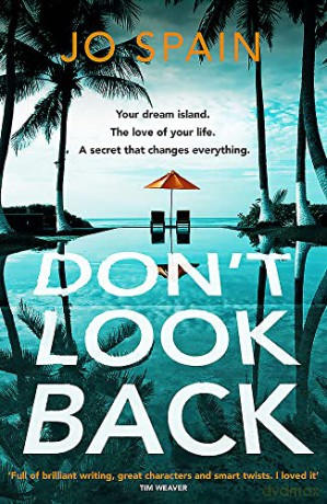 Dont Look Back - Jo Spain [KSIĄŻKA]