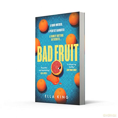 Bad Fruit - Ella King [KSIĄŻKA]
