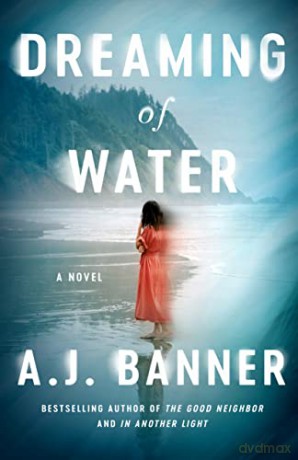 Dreaming Of Water - A J Banner [KSIĄŻKA]
