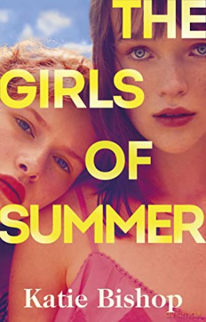 Girls Of Summer - Katie Bishop [KSIĄŻKA]