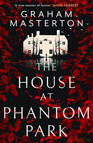 House At Phantom Park - Graham Masterton [KSIĄŻKA]