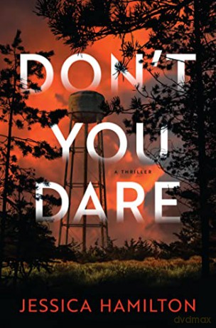Dont You Dare - Jessica Hamilton [KSIĄŻKA]