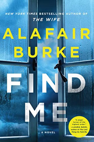Find Me - Alafair Burke [KSIĄŻKA]