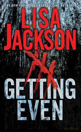 Getting Even - Lisa Jackson [KSIĄŻKA]