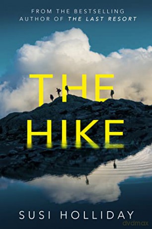 The Hike - Susi Holliday [KSIĄŻKA]