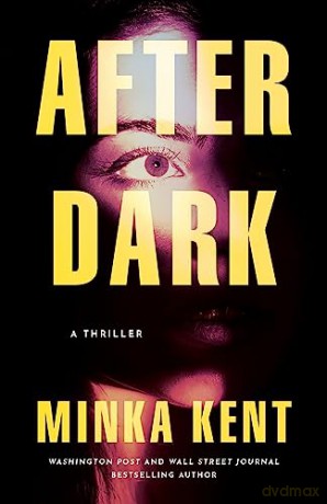 After Dark - Minka Kent [KSIĄŻKA]