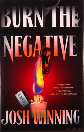 Burn The Negative - Josh Winning [KSIĄŻKA]