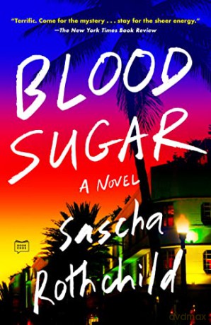 Blood Sugar - Sascha Rothchild [KSIĄŻKA]