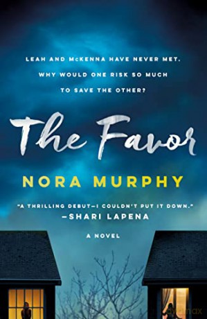 The Favor - Nora Murphy [KSIĄŻKA]