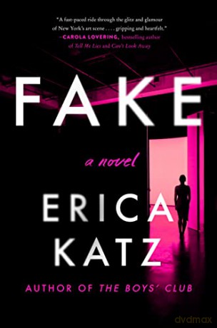 Fake - Erica Katz [KSIĄŻKA]