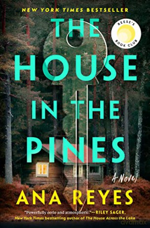 House In The Pines - Ana Reyes [KSIĄŻKA]