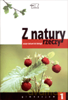 Biologia Z natury rzeczy GIMN kl.1 ćwiczenia - Urszula Grygier,Beata Jancarz-Łanczkowska [KSIĄŻKA]