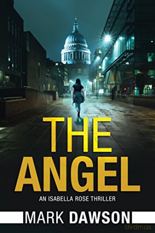 The Angel, - Mark Dawson [KSIĄŻKA]