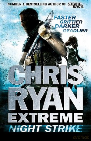 Chris Ryan Extreme Night Strike - Chris Ryan [KSIĄŻKA]