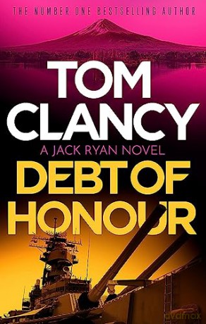 Debt Of Honor - Tom Clancy [KSIĄŻKA]