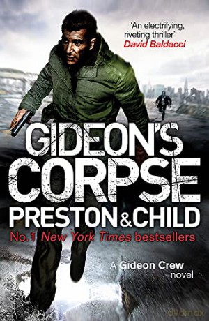 Gideons Corpse - Lincoln Child Dougla [KSIĄŻKA]