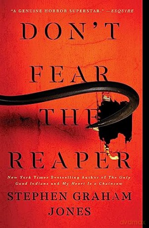 Dont Fear The Reaper - Stephen Grahm Jones [KSIĄŻKA]