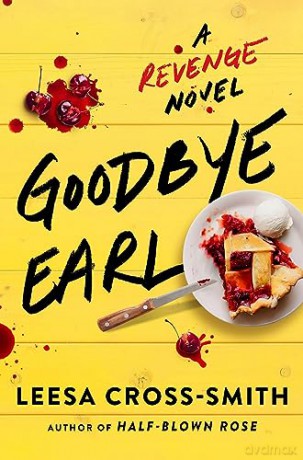 Goodbye Earl - Leesa Cross-Smith [KSIĄŻKA]