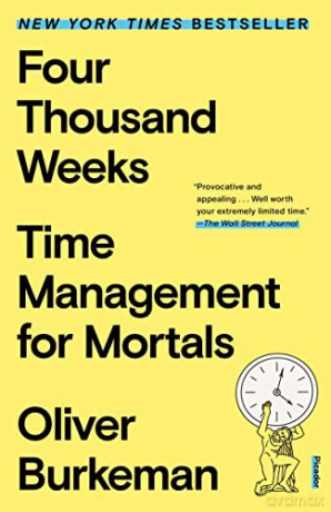Four Thousand Weeks - Oliver Burkeman [KSIĄŻKA]