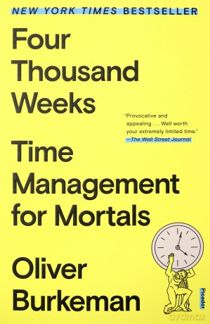 Four Thousand Weeks - Oliver Burkeman [KSIĄŻKA]
