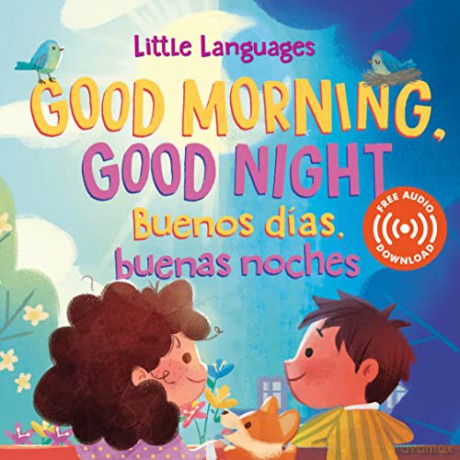 Good Morning Good Night Buenos Das Buena - Mikala Carpenter [KSIĄŻKA]