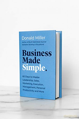 Business Made Simple 60 Days To Master L - Donald Miller [KSIĄŻKA]