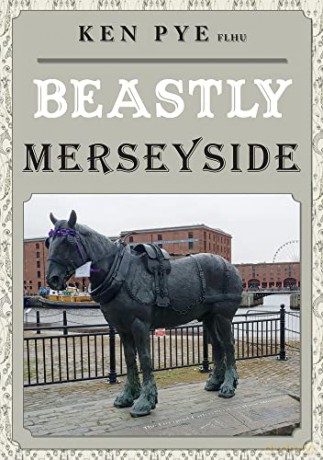 Beastly Merseyside - Ken Pye [KSIĄŻKA]