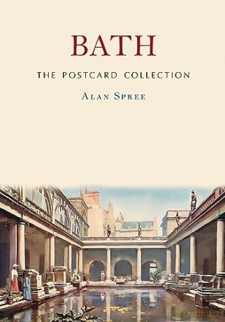 Bath The Postcard Collection - Alan Spree [KSIĄŻKA]