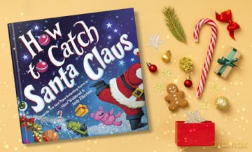 How To Catch Santa Claus - Alice Walstead [KSIĄŻKA]