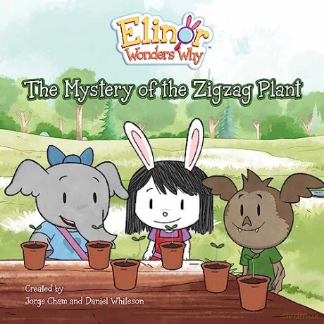 Elinor Wonders Why The Mystery Of The Zi - Jorge Cham [KSIĄŻKA]