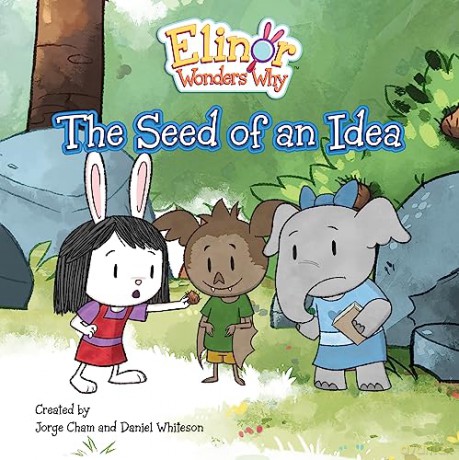 Elinor Wonders Why The Seed Of An Idea - Jorge Cham [KSIĄŻKA]