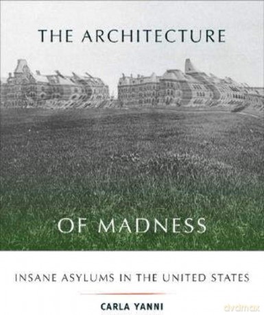 Architecture Of Madness - Unknown [KSIĄŻKA]