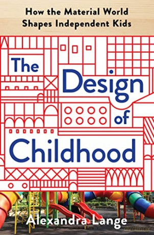 Design Of Childhood - Lange Alexandra [KSIĄŻKA]