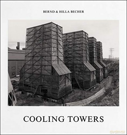 Cooling Towers - Bernd Becher [KSIĄŻKA]