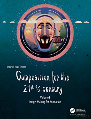 Composition In The Moving Image Vo - Thesen [KSIĄŻKA]