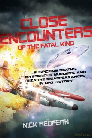 Close Encounters Of The Fatal Kind - Nick Redfern [KSIĄŻKA]