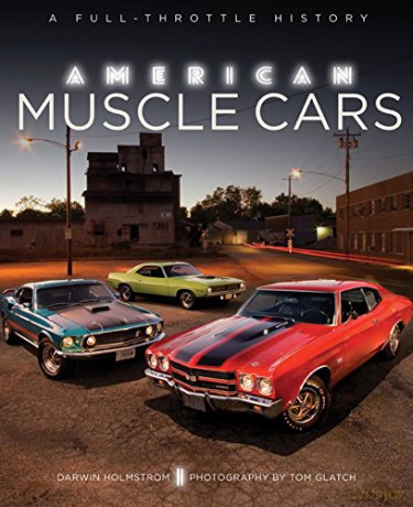 American Muscle Cars - Darwin Holmstrom [KSIĄŻKA]