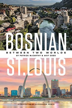Bosnian St Louis - Patrick Mccarthy [KSIĄŻKA]