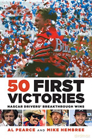 50 First Victories: Nascar Drivers' Brea - Al Pearce [KSIĄŻKA]