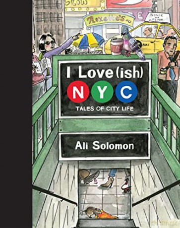 I Loveish New York - Ali Solomon [KSIĄŻKA]