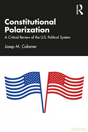 Constitutional Polarization - Josep M. Colomer [KSIĄŻKA]