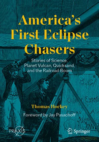 America S First Eclipse Chasers - Hockey Thomas [KSIĄŻKA]