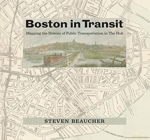 Boston In Transit - Steven Beaucher [KSIĄŻKA]